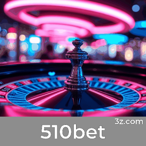 510bet: Plataforma de Apostas com Serviços Profissionais e Confiáveis